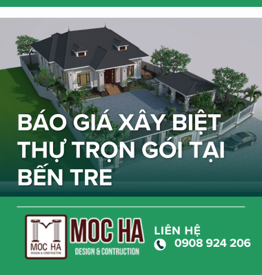 Báo Giá Xây Biệt thự trọn gói Bến Tre